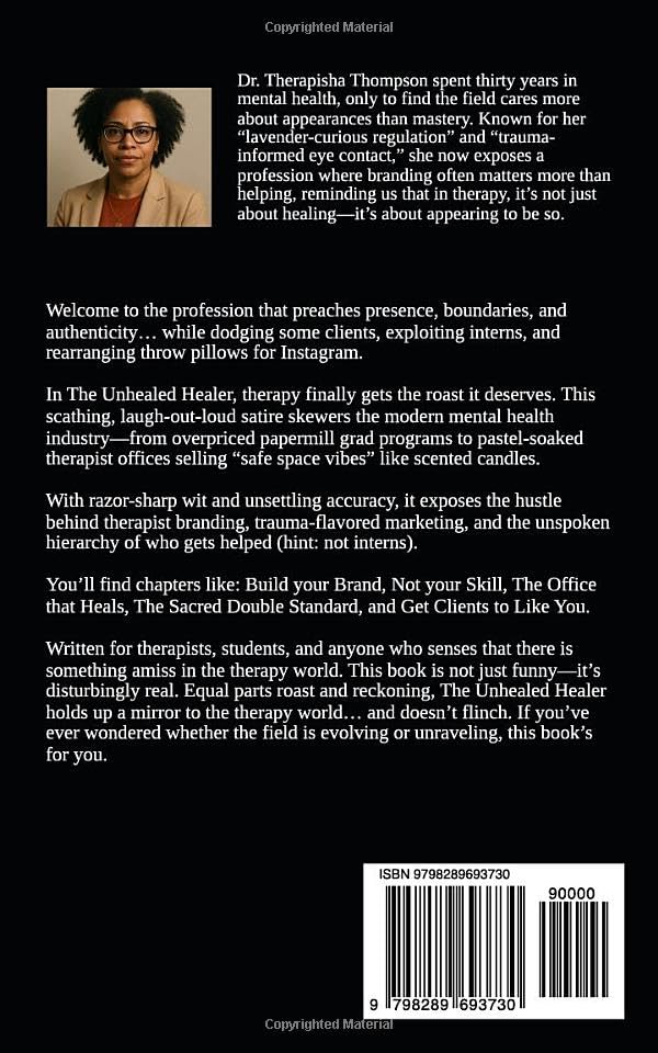 The Unhealed Healer