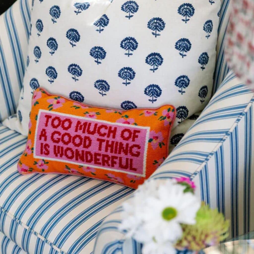 FURBISH Needlepoint Decorative Throw Pillow - Too Much - 8" x 14" - Small Embroidered Accent Pillow for Bed, Chair, Couch, Sofa - Aesthetic Room Decor