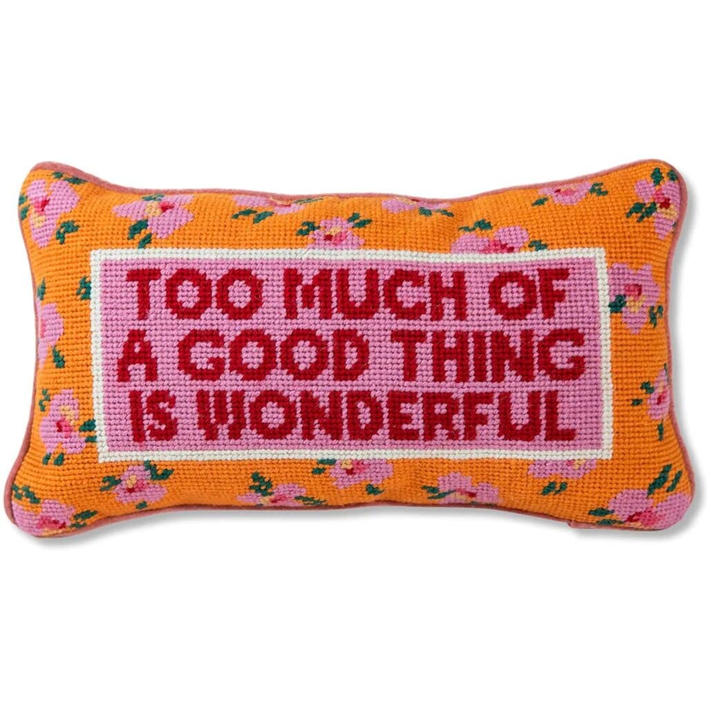 FURBISH Needlepoint Decorative Throw Pillow - Too Much - 8" x 14" - Small Embroidered Accent Pillow for Bed, Chair, Couch, Sofa - Aesthetic Room Decor