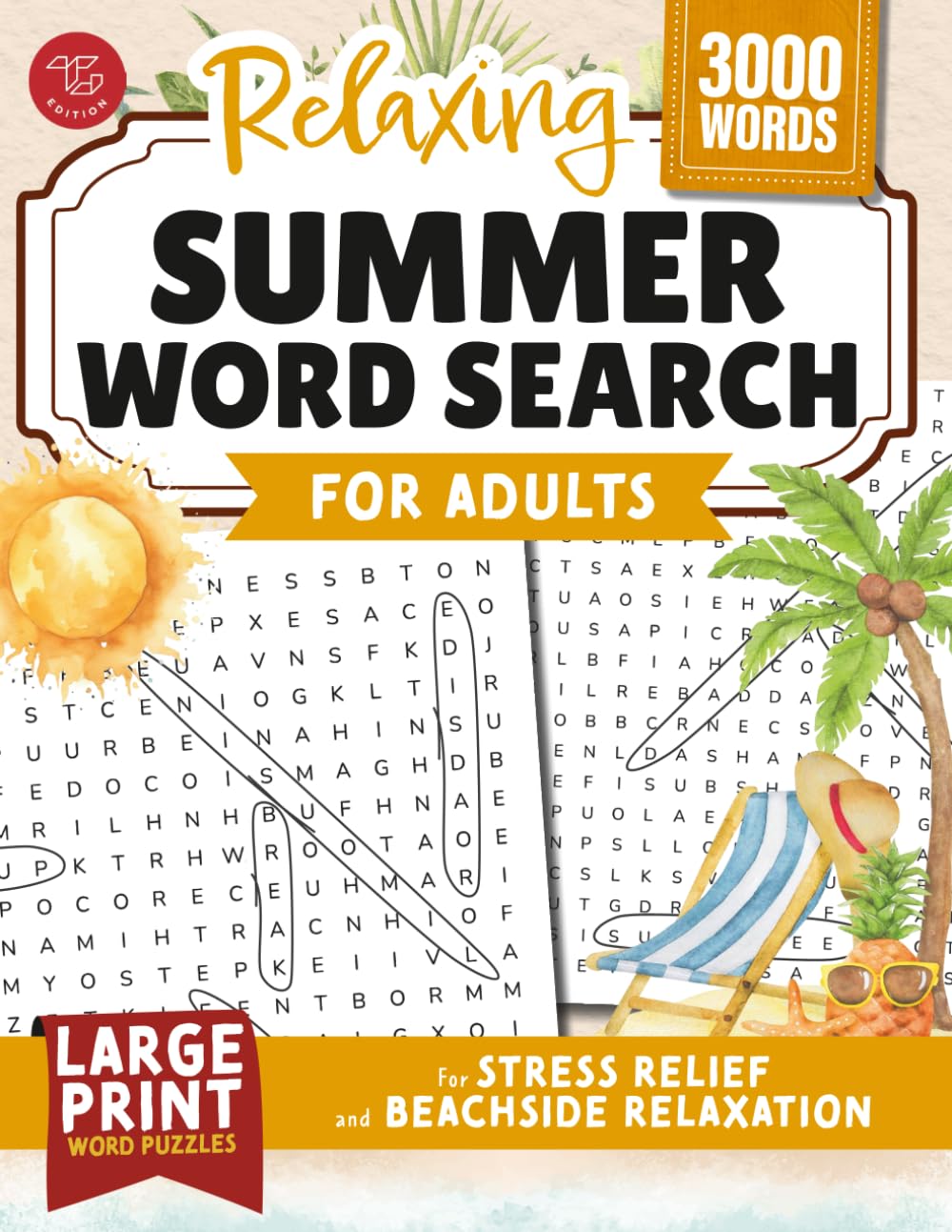 Relaxing Summer Word Search for Adults: Large Print Word Puzzles for Stress Relief and Beachside Relaxation (Word Find Books For Adults)