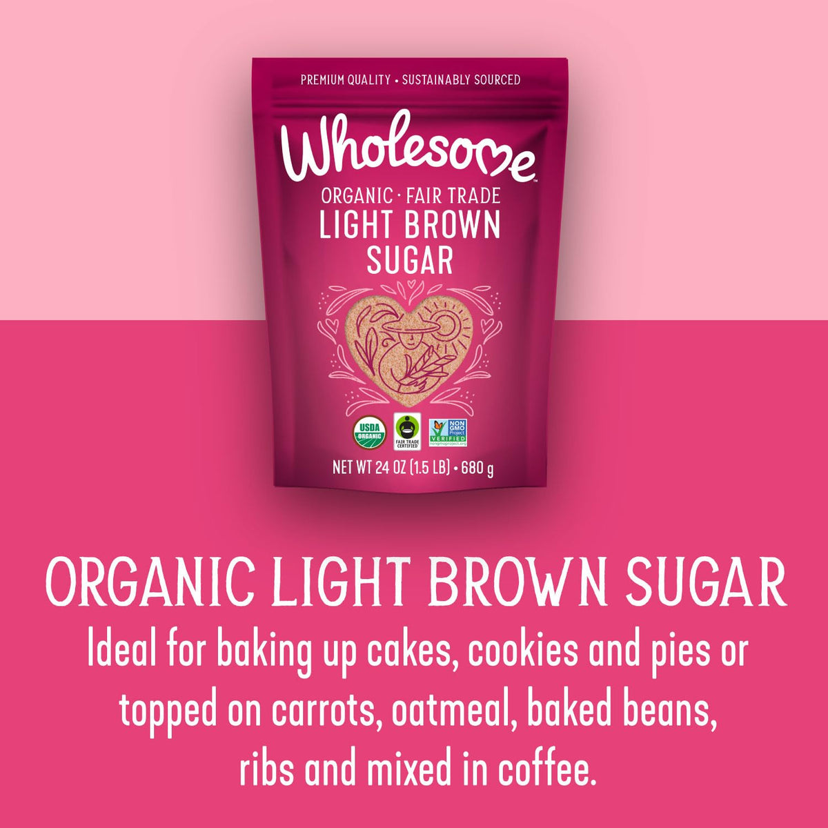 Wholesome Sweeteners 24-Ounce Organic Light Brown Sugar, Fair Trade, Non GMO, Gluten Free & Vegan, Sugar for Baking and Glazing, 1 Pack